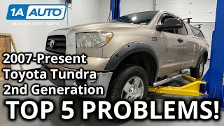 Top 5 Problems Toyota Tundra Truck 2nd Generation 2007Present [upl. by Barton]