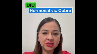 Diferencias entre DIU hormonal y DIU de cobre [upl. by Spada196]