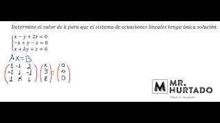 Sistemas de ecuaciones lineales con parámetro k  Método de Gauss [upl. by Gytle351]