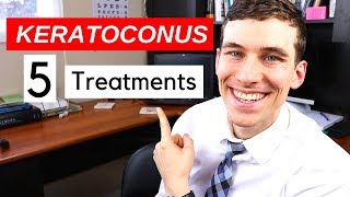 What is Keratoconus  5 Keratoconus Treatments [upl. by Ikilisav888]