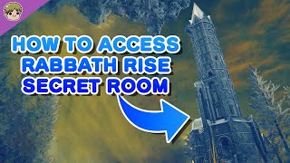 How to access Rabbaths Rise Secret in Elden Ring DLC [upl. by Nalyd]