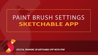 Using the Paint Brush Tool in Sketchable App [upl. by Tymothy939]