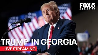 WATCH LIVE Donald Trump campaigns in Georgia  FOX 5 News [upl. by Nerol957]