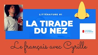 👃🏻 Comment apprendre et jouer La TIRADE DU NEZ dans CYRANO DE BERGERAC LITTÉRATURE 1 [upl. by Eimaral]