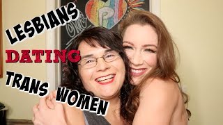 Lesbians Dating Trans Women Myths [upl. by Adnohsar]