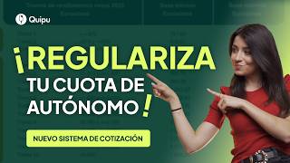 🕗 REGULARIZACIÓN de las CUOTAS de Autónomo  Qué es y cuándo se hará [upl. by Janeta]