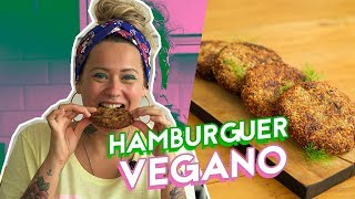 MELHOR HAMBURGUER VEGANO RECEITA DELICIOSA E BARATA [upl. by Syned300]