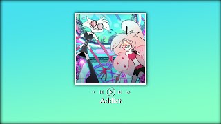 Addict  Hazbin Hotel  Speed up [upl. by Aluin]