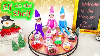 Elf on the Shelf Poop Museum Day 9 [upl. by Abernathy129]