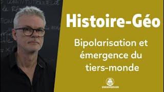 Bipolarisation et émergence du tiersmonde  HistoireGéographie  Terminale  Les Bons Profs [upl. by Zimmermann296]