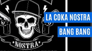 La Coka Nostra feat Snoop Dogg – Bang Bang Ein Blick hinter die Lyrics [upl. by Diarmit741]