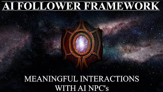 Skyrim AI Follower Framework Overview [upl. by Lynna]