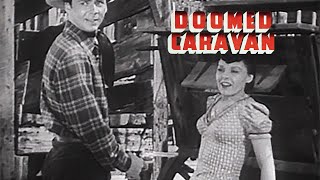 Doomed Caravan 1941  Full Movie  William Boyd  Russell Hayden  Andy Clyde  Minna Gombell [upl. by Grantland]