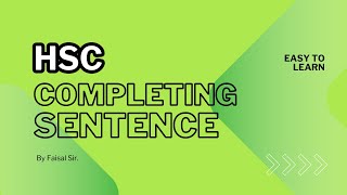 Completing Sentence Rules for SSC and HSC  By Faisal Sir [upl. by Eimot]