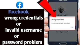 wrong credentials invalid username or password facebook problem 2023fb wrong credentials part1 [upl. by Yeldarb]