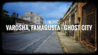 Varosha Famagusta 2024  Ghost city [upl. by Malvin]