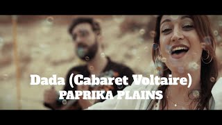 DADA CABARET VOLTAIRE  Paprika Plains  Angelica Bucci Giampiero Frulli chillmusic lounge [upl. by Atiluap]