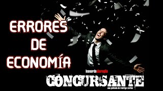 PELÍCULA CONCURSANTE 2007 errores de economía [upl. by Pogah140]