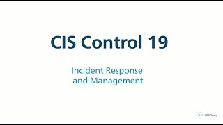 CIS Control 19 v7  Incident Response and Management [upl. by Nomad]