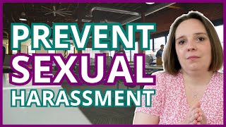 Stronger Requirement on Employers to Prevent Sexual Harassment in the Workplace Coming in October [upl. by Graeme803]