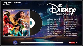 Disney Songs With Lyrics 💗 Best 20 Disney Princess Songs Playlist 💗 The Most Romantic Disney Songs [upl. by Niels679]