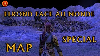 MAP BFME  Elrond en première personne [upl. by Naid]