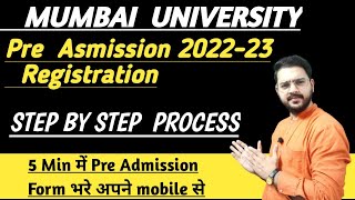 How to fill Mumbai University Registration form 202324  Step by step Process Pre Admission MU [upl. by Galitea]