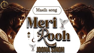 Masih song  MERI ROOH [upl. by Anehc]