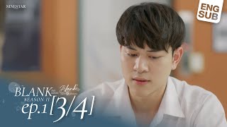 BLANK The Series SS2 เติมคำว่ารักลงในช่องว่าง EP1 34 [upl. by Seagrave958]