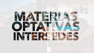 Materias Optativas Intersedes [upl. by Kajdan805]