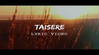 SANINO BLESS TAISERE  Lyrical Video [upl. by Ophelia]