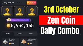 Zen Coin Daily Combo 3 October  Zen Coin Daily Combo Today [upl. by Channa]