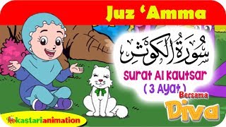 QS AL KAUTSAR  Mengaji Juz Amma bersama Diva  Kastari Animation Official [upl. by Tobe]