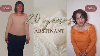 20 years of abstinence my journey [upl. by Intruoc]