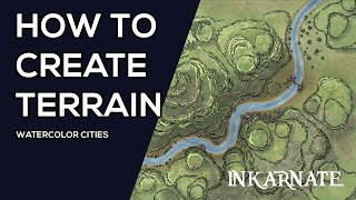 How to Create Terrain Watercolor Cities  Inkarnate Stream [upl. by Jenni]