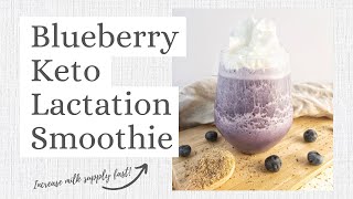 Blueberry Keto Lactation Smoothie Recipe To Increase Milk Supply Fast 🫐 [upl. by Netsryk157]