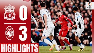 Reds Suffer QuarterFinal First Leg Loss in Europa League  Highlights  Liverpool 03 Atalanta [upl. by Newlin854]