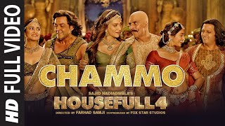 Full Video CHAMMO  Housefull 4 Akshay KumarRiteish DBobby DKriti SPooja HKriti K Sohail Sen [upl. by Barton]