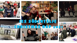 IES SÖDERTÄLJE CHRISTMAS RAP 2021  Official music video [upl. by Cunningham]