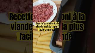 Recette cannelloni à la viande hachée la plus facile au monde cannellonis recettefacile ￼ [upl. by Letnwahs]