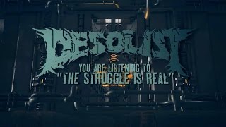 DESOLIST  quotThe Struggle is Realquot Official Lyric Video [upl. by Melany947]