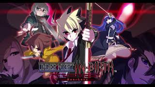 Best VGM 740  Under Night InBirth  Scraper Sky High Hydes Theme [upl. by Adara]