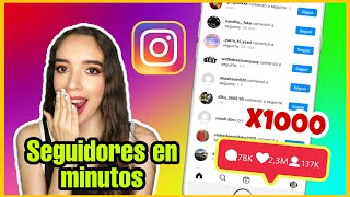 CÓMO GANAR 1000 SEGUIDORES EN INSTAGRAM EN 5 MINUTOS  FORMA MÁS RÁPIDA DE CRECER EN INSTAGRAM 2023 [upl. by Euhc855]