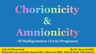 Chorionicity and Amnionicity in Twins A2Z of Ultrasound [upl. by Joceline470]