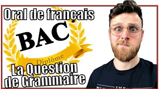 Oral du BAC de Français  La Question de Grammaire [upl. by Pressey]