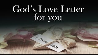 Gods Love Letter for You the Bible [upl. by Nedrud]