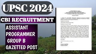 UPSC CBI 2024 JOB NOTIFICATION ASSISTANT PROGRAMER CBI 2024BTECHBE MSC JOB CE JOB IN CBI 2024 [upl. by Rratsal904]