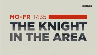 ProSieben MAXX Anime Action Trailer  The Knight in the Area [upl. by Kearney446]