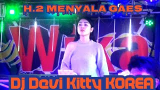 NEW TERBARU ORIGINAL H2 MENYALA GAES DJ DEVI KITTY KOREA WIKA SANG PENJELAJAH SUMSEL [upl. by Phineas]