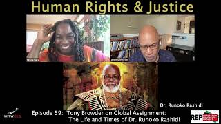 Tony Browder on Global Assignment The Life and Times of Dr Runoko Rashidi [upl. by Akeirahs]